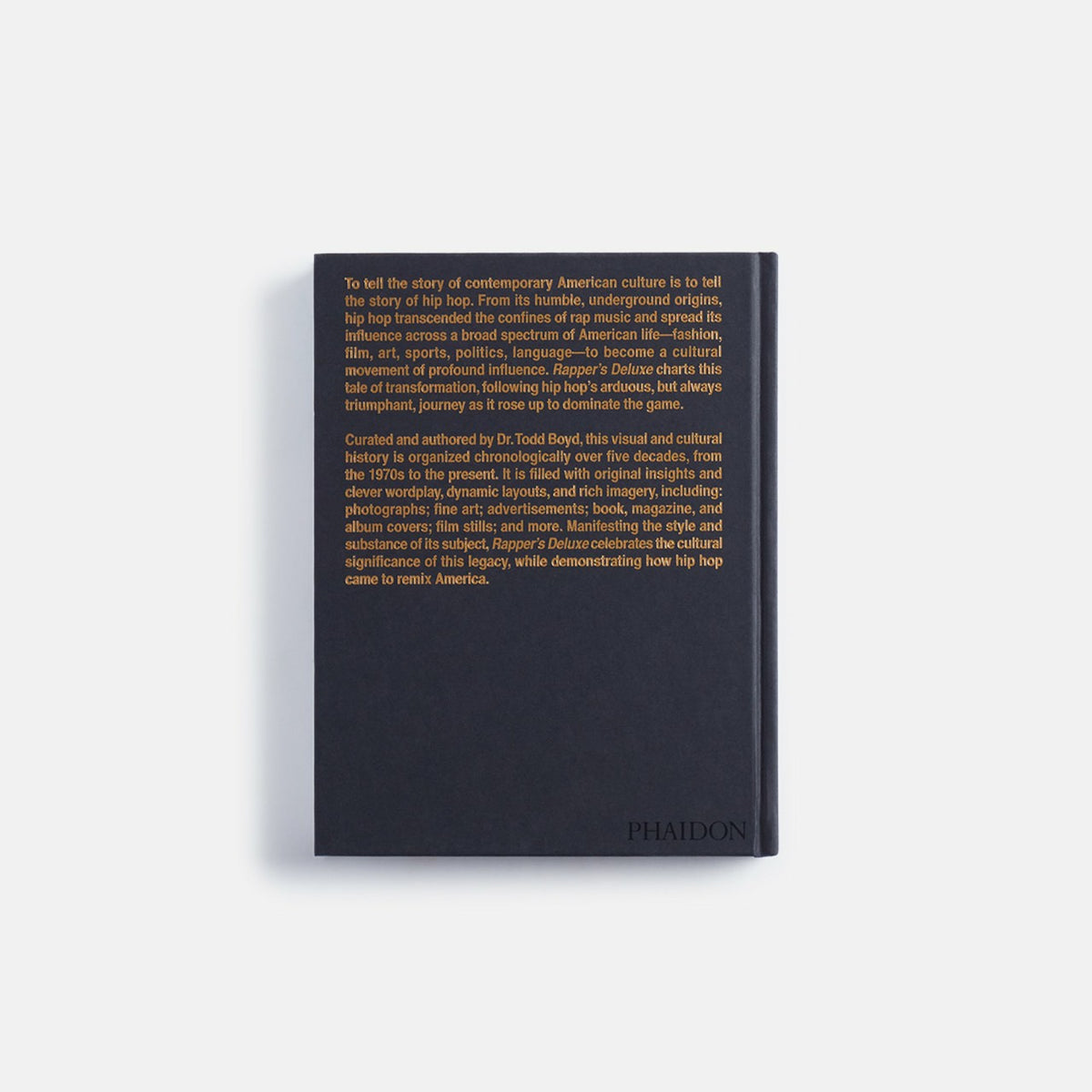 PHAIDON Rapper's Deluxe How Hip Hop Made The World | Kith