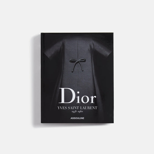 Assouline Dior by YSL: 1958-1960 | Kith