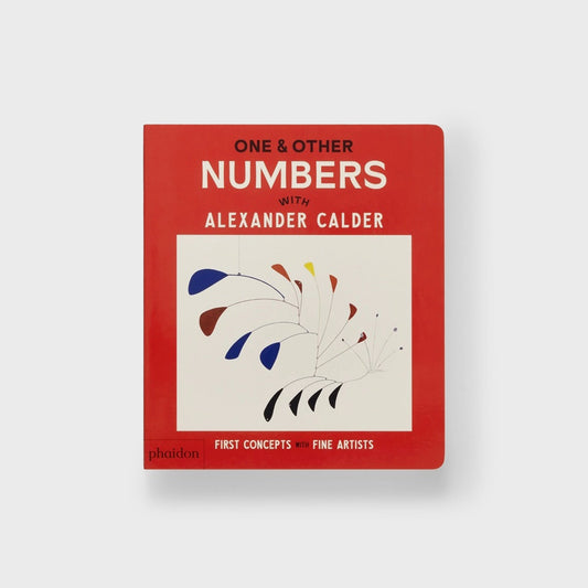 PHAIDON One & Other Numbers with Alexander Calder | Kith